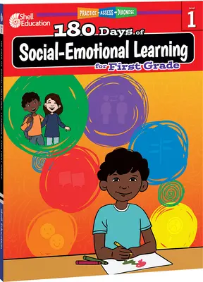 180 dní sociálně-emočního učení pro první třídu - 180 Days of Social-Emotional Learning for First Grade