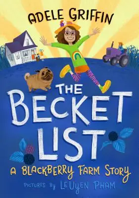 The Becket List (Becketův seznam): Příběh ostružinové farmy - The Becket List: A Blackberry Farm Story