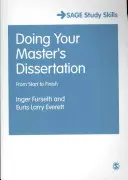 Doing Your Master´s Dissertation: Od začátku do konce - Doing Your Master′s Dissertation: From Start to Finish