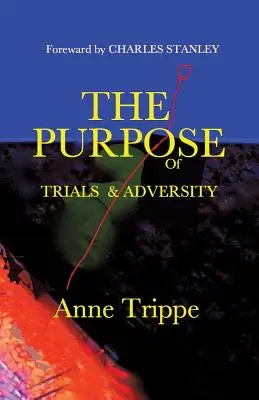Smysl zkoušek a protivenství - The Purpose of Trials and Adversity