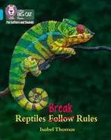 Plazi porušují pravidla - pásmo 07/tyrkysová - Reptiles Break Rules - Band 07/Turquoise