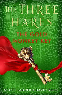 Tři zajíci: Zlatý opičí klíč - The Three Hares: The Gold Monkey Key