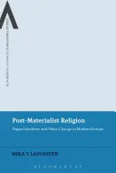 Postmaterialistické náboženství - Post-Materialist Religion