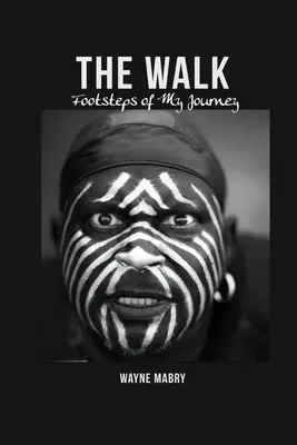 CESTA: Stopy mé cesty - The WALK: Footsteps of My Journey