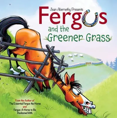 Fergus a zelenější tráva - Fergus and the Greener Grass