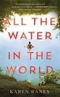 Všechna voda světa - All the Water in the World