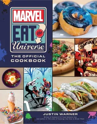 Obdivujte vesmír: Oficiální kuchařka - Marvel Eat the Universe: The Official Cookbook