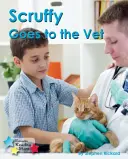 Scruffy jde k veterináři - Scruffy Goes to the Vet