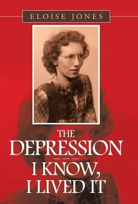 Deprese - - - Vím to, prožil jsem ji - The Depression - - - I Know, I Lived It