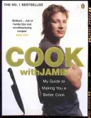 Vaříme s Jamiem - Můj průvodce, jak se stát lepším kuchařem - Cook with Jamie - My Guide to Making You a Better Cook