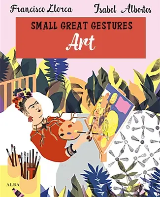Umění (Malá velká gesta) - Art (Small Great Gestures)