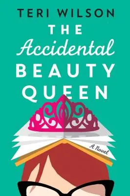 Náhodná královna krásy - The Accidental Beauty Queen