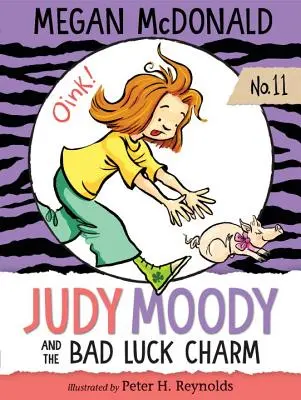 Judy Moodyová a kouzlo smůly - Judy Moody and the Bad Luck Charm
