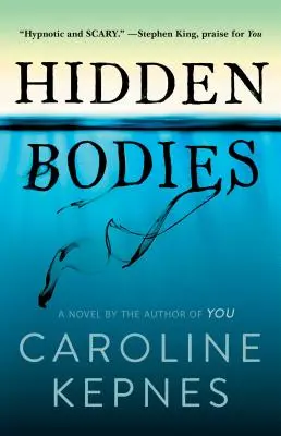 Hidden Bodies, 2: (A You Novel)