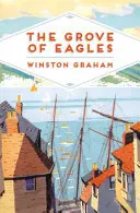 Orlí háj - román z alžbětinské Anglie - Grove of Eagles - A Novel of Elizabethan England