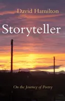 Vypravěč - Na cestě poezie - Storyteller - On the Journey of Poetry