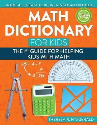 Matematický slovník pro děti: Průvodce č. 1, který pomáhá dětem s matematikou - Math Dictionary for Kids: The #1 Guide for Helping Kids with Math