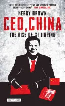 Ceo, Čína: Vzestup XI Ťin-pchinga - Ceo, China: The Rise of XI Jinping