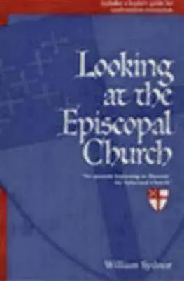 Pohled na biskupskou církev - Looking at the Episcopal Church