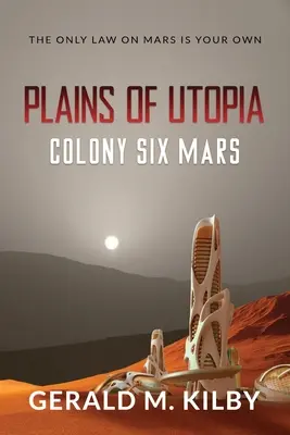 Planiny Utopie: Kolonie šest Mars - Plains of Utopia: Colony Six Mars