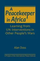 STRÁŽCE MÍRU V AFRICE - A PEACEKEEPER IN AFRICA