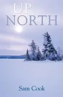 Na sever - Up North