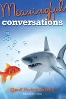 Smysluplné rozhovory - Meaningful Conversations