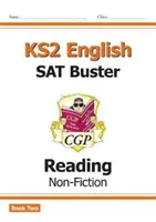 New KS2 English Reading SAT Buster: Non-Fiction - Book 2 (pro testy v roce 2022) - New KS2 English Reading SAT Buster: Non-Fiction - Book 2 (for the 2022 tests)