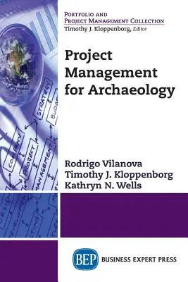 Projektové řízení pro archeologii - Project Management for Archaeology