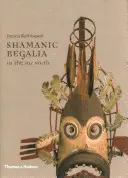 Šamanské regálie na dalekém severu - Shamanic Regalia in the Far North