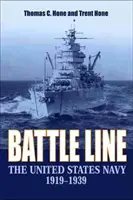 Bojová linie: Námořnictvo Spojených států 1919-1939 - Battle Line: The United States Navy 1919-1939