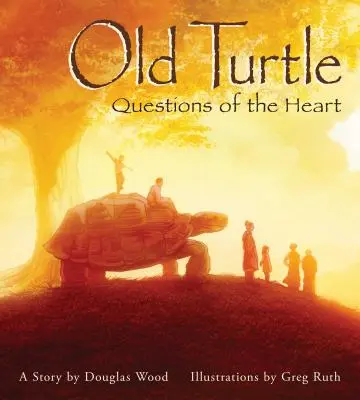 Stará želva: Otázky srdce: Z lekcí Staré želvy #2 - Old Turtle: Questions of the Heart: From the Lessons of Old Turtle #2