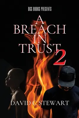 Narušení důvěry 2 - A Breach in Trust 2