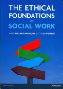 Etické základy sociální práce - The Ethical Foundations of Social Work