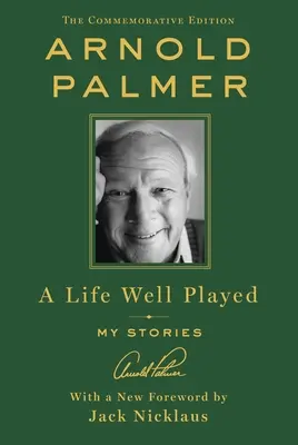 Dobře rozehraný život: (vzpomínkové vydání) - A Life Well Played: My Stories (Commemorative Edition)