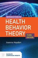 Úvod do teorie zdravotního chování - Introduction to Health Behavior Theory