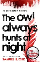 Sova vždycky loví v noci - (Munch a Kruger kniha 2) - Owl Always Hunts at Night - (Munch and Kruger Book 2)