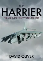 Harrier: První stíhací letoun na světě V/Stol - The Harrier: The World's First V/Stol Fighter