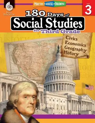 180 dní společenských věd pro třetí třídu: Vycházejte z toho, co jste se dozvěděli. - 180 Days of Social Studies for Third Grade: Practice, Assess, Diagnose