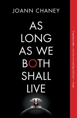 As Long as We Both Shall Live