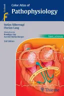 Barevný atlas patofyziologie - Color Atlas of Pathophysiology