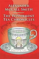Kroniky mátového čaje - Peppermint Tea Chronicles
