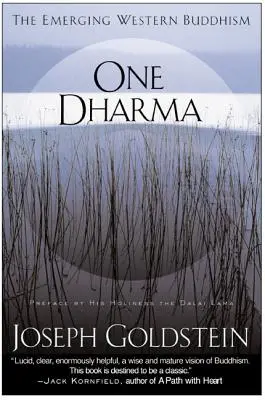 Jedna dharma: vznikající západní buddhismus - One Dharma: The Emerging Western Buddhism