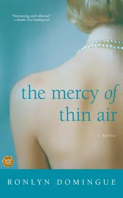 Milosrdenství řídkého vzduchu - The Mercy of Thin Air