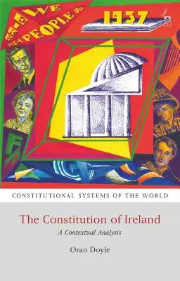Ústava Irska: Kontextová analýza: výzva pro Irsko a Irskou republiku - The Constitution of Ireland: A Contextual Analysis