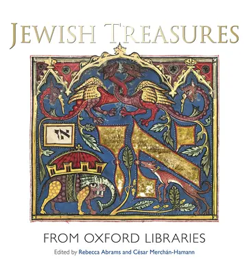 Židovské poklady z oxfordských knihoven - Jewish Treasures from Oxford Libraries