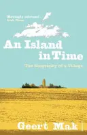 Ostrov v čase: životopis jedné vesnice - An Island in Time: The Biography of a Village
