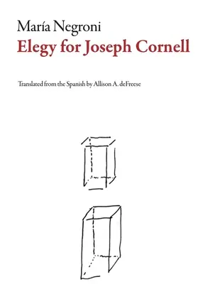 Elegie pro Josepha Cornella - Elegy for Joseph Cornell