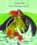 Children of Lir v irštině a angličtině - Children of Lir in Irish and English