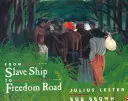 Z otrokářské lodi na cestu svobody - From Slave Ship to Freedom Road